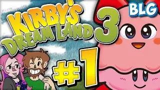 Lets Play Kirbys Dream Land 3 (BLIND) - Part 1 - Might Be Game of the Year?