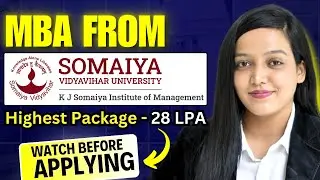 KJ SOMAIYA Institute Of Management Review || Highest Package 28LPA || Should You Apply Or Not ? #mba