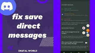 How To fix Save Direct messages On Discord app 2023