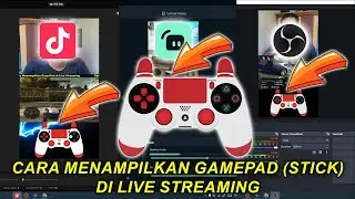 Tutorial How to Display Gamepad (Stick) in Live Streaming | Gamepad Overlay