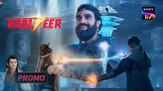 Bhasm Entry Again : Biggest Secret Revealed: Baalveer 4 New Promo