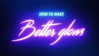 Advanced Glow Effect - Photoshop Tutorial