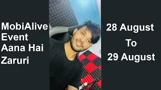 MobiAlive Hyderabad Event 28 Aug to 29 August | Kon Kon Aa Raha Hai Brothers?