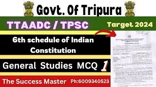 TTAADC || 6th Schedule of Indian Constitution || Top MCQ || 