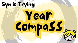 Syn is Trying 118 | Year Compass 2022/2023 with Sha Aitelyu! pt. 1