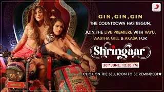 Meet The Shringaar Stars | Vayu, @aasthagill9618,@akasaofficial751 | Live | Release on 30th June, 1 pm