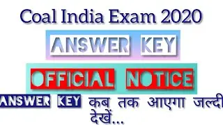 Coal India 2020 Official Notice Answer Key