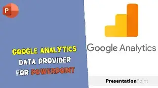 Google Analytics data provider for PowerPoint reporting and KPI dashboards