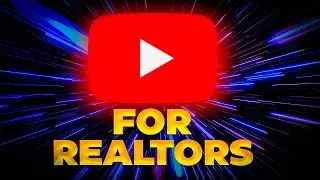 YouTube For Real Estate Agents Explained