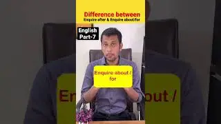 What is the difference between Enquire after and Enquire about/for | #fixedprepositions #shorts