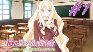 A Kiss For The Petals: Dyed With An Angel's Petals Ep. 1 - 