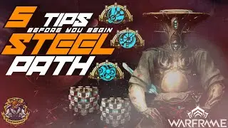 STEEL PATH Tips | Steel Essence, Primary Merciless, & more! - Warframe Late Game Guide