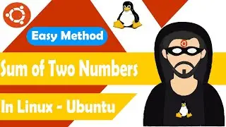 3. Linux (উবুন্টু) Tutorial For Beginners | Sum of Two Numbers in Linux | Ubuntu Bangla Full Course