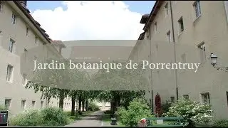 Jardin botanique de Porrentruy