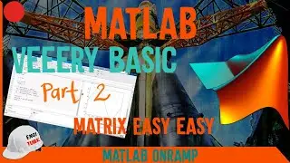 🔴 MATLAB muy BÁSICO Crear Arreglos 💻 MATLAB Onramp 🖥️ MATLAB Ingeniería
