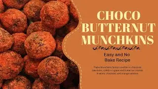 How to Make Easy No Bake Choco Butternut Munchkins Recipe  Panlasang Pinoy | Kusina de Pasia