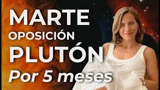 💣 Marte oposición Plutón por 5 Meses 💥 3 de Noviembre 2024 🧨 Primer Aspecto Partil