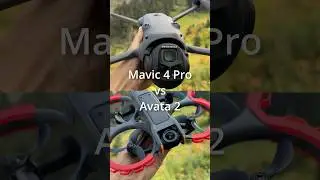 🔥DJI Mavic 4 Pro vs Avata 2: Better Mountain-drone? 🚀
