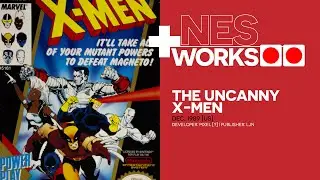 Here's why the world hates and fears them: The Uncanny X-Men | NES Works 159