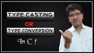 Type casting in C | Type conversion in C