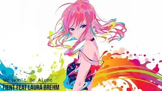 We Won't Be Alone  - AMV  - Anime Mix