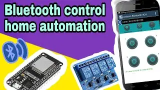 Bluetooth control home automation using esp32