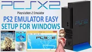 PCSX2 PS2 Emulator Setup For Windows! (With Controller Setup)