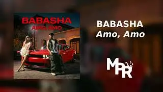 Babasha - Amo, Amo | 1 Ora