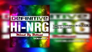 Various Artists - Definitive Hi-NRG Vol. 5 Mixed By Bobcat