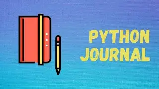 JOURNAL | Useful Python Projects 02