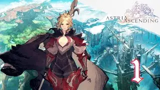Astria Ascending – The Faited Eight [PS5] LIVE PART 1
