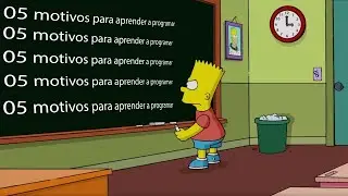 5 motivos para aprender a programar agora!