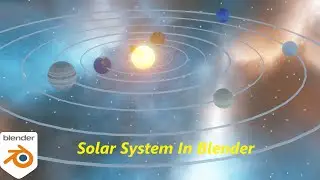 Blender 3.3 | How to Create Solar System In Blender