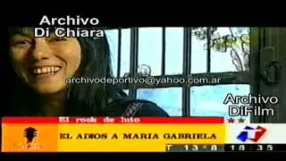 El adios a Maria Gabriela Epumer 2003 V-00832 DiFilm