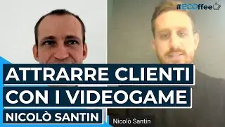 VIDEOGIOCHI per una COMUNICAZIONE EFFICACE | #ECOffee con Nicolò Santin di Gamindo