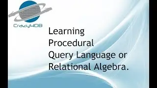 Relational Algebra Tutorial for Beginners - Relational Algebra Model in DBMS - Relational Calculus