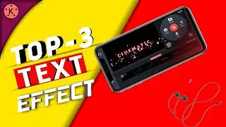 3 Text Editing tricks for YouTuber in kinemaster | kinemaster text revel |  kinemaster mod 4.15.3