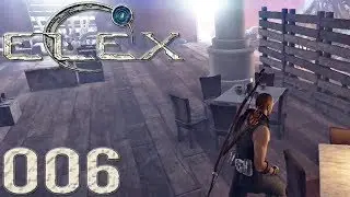 ELEX | 006 - Altes Hotel