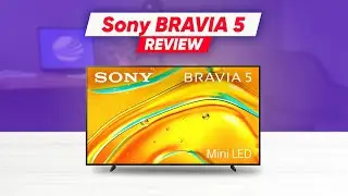 Sony Bravia 5 Review: Is This the Smartest 4K TV in 2025?