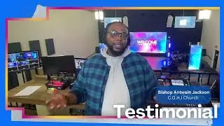 Antwain Jackson - COHI International Church, San Diego | TESTIMONIAL