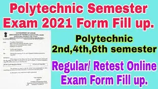 Polytechnic Semester Exam Form Fill up 2021 // Polytechnic Regular/Retest Exam Form Fill up 2021