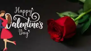 HAPPY VALENTINES DAY  Baby | Background Video