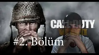 KOBRA HAREKATI - CALL OF DUTY WW2 TÜRKÇE BÖLÜM 2