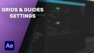Grids & Guides Adobe After Effects