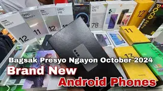 Brand New Android Phones Bagsak Presyo Na Ngayon October 2024 | samsung | oppo | vivo | realme