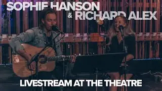 Sophie Hanson & Richard Alex Livestream performance at the theatre! (Sweden 2020)