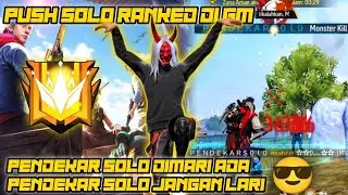 PUSH GRANDMASTER SOLO RANKED || PENDEKAR SOLO PANEN KILL DI PEAK😱‼️