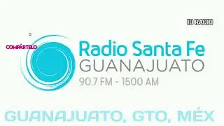 XHFL-FM / XEFL-AM • Radio Santa Fe 90.7 FM / 1500 AM. Guanajuato, Gto, Méx 🇲🇽