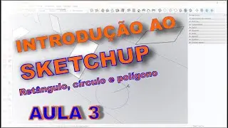 Aula 3   Retângulo, círculo e polígono