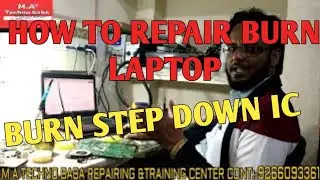 LAPTOP REPAIRING# HOW To Repair Burn Step Down Ic #Dell laptop repair in (हिन्दी)